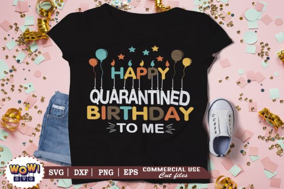 Happy Quarantined Birthday to Me Review