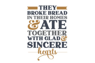 They Broke Bread in Their Homes Ate Together with Glad and Sincere Hearts: Crafts & Thanksgiving